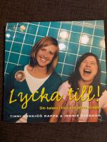 Lycka till! : om balans i livet och andra floskler