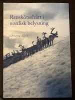 Rensk&ouml;tselr&auml;tt i nordisk belysning