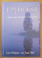 Fridlyst : s&aring;nger, bilder och tankar om livets &ouml;gonblick