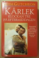 K&auml;rlek klockan tre p&aring; eftermiddagen