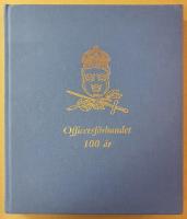 Officersförbundet 100 år : jubileumsbok