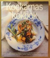 Kockarnas kokbok : 209 recept p&aring; ny svensk mat