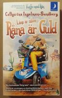 L&aring;na &auml;r silver, r&aring;na &auml;r guld