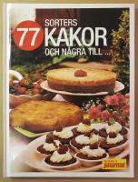 77 sorters kakor och n&aring;gra till