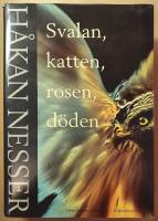 Svalan, katten, rosen, d&ouml;den