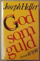 God som guld : [roman]