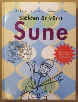 Sl&auml;kten &auml;r v&auml;rst, Sune