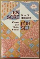 En sort f&ouml;r sej : verser och dikter i urval 1950-1984