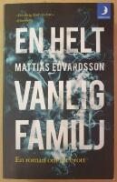 En helt vanlig familj