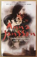 N&auml;r sk&ouml;nheten kom till Bro