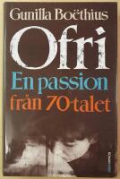 Ofri : en passion fr&aring;n 70-talet