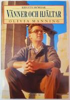 V&auml;nner och hj&auml;ltar