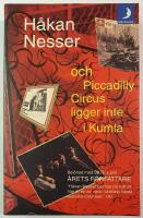 och Piccadilly Circus ligger inte i Kumla