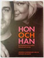 Hon och Han : en k&auml;rlekshistoria mellan himmel och helvete