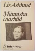 M&auml;nniska i n&auml;rbild : [13 intervjuer]