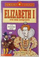 Elizabeth I and Her Conquests 