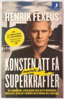 Konsten att f&aring; mentala superkrafter : Bli smartare, lyckligare och hitta meningen med livet utan att anstr&auml;nga dig (n&auml;stan)