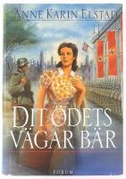 Dit &ouml;dets v&auml;gar b&auml;r