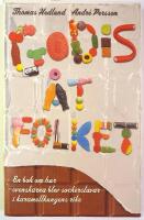 Godis &aring;t folket : en bok om hur svenskarna blev sockerslavar i karamellkungens rike