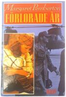 F&ouml;rlorade &aring;r : roman