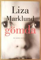 G&ouml;mda : en sann ber&auml;ttelse