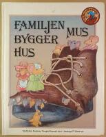 Familjen Mus bygger hus