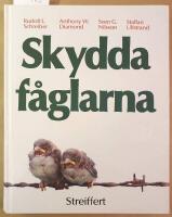 Skydda f&aring;glarna