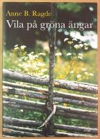 Vila p&aring; gr&ouml;na &auml;ngar