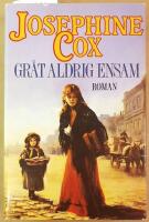 Gr&aring;t aldrig ensam : [roman]