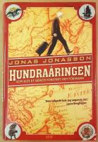 Hundra&aring;ringen som klev ut genom f&ouml;nstret och f&ouml;rsvann