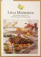 Lilla matboken : ett urval r&auml;tter f&ouml;r alla tillf&auml;llen, h&auml;mtade fr&aring;n de senaste &aring;rens R&aring;d & recept-broschyrer : en liten guldgruva