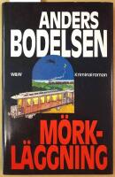 M&ouml;rkl&auml;ggning : kriminalroman