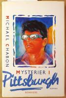 Mysterier i Pittsburgh : [roman]