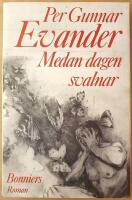 Medan dagen svalnar : roman