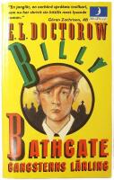 Billy Bathgate : gangsterns l&auml;rling : roman