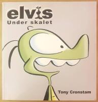 Elvis - Under skalet