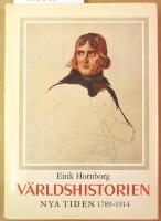 V&auml;rldshistorien : Nya tiden 1789 &ndash; 1914