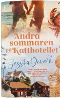 Andra sommaren p&aring; Katthotellet
