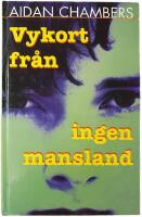 Vykort fr&aring;n ingenmansland