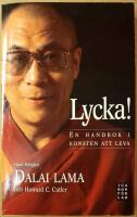 Lycka! : en handbok i konsten att leva