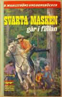 Svarta Masken g&aring;r i f&auml;llan