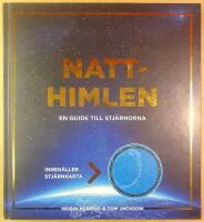 Natthimlen : en guide till stj&auml;rnorna