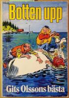Botten upp : Gits Olssons b&auml;sta k&aring;serier illustrerade med Tecknar-Anders' b&auml;sta gubbar