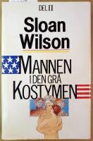  Mannen i den gr&aring; kostymen del 2