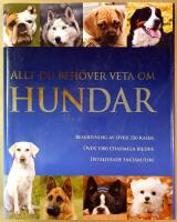 Allt du beh&ouml;ver veta om hundar