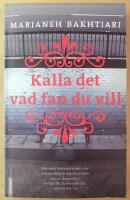 Kalla det vad fan du vill