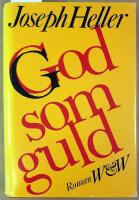 God som guld - [roman]