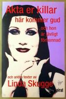Akta er killar h&auml;r kommer gud och hon &auml;r j&auml;vligt f&ouml;rbannad och andra texter