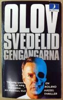 Geng&aring;ngarna - en Roland Hassel-thriller