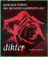 &Auml;n sjunges hj&auml;rtats lov : dikter